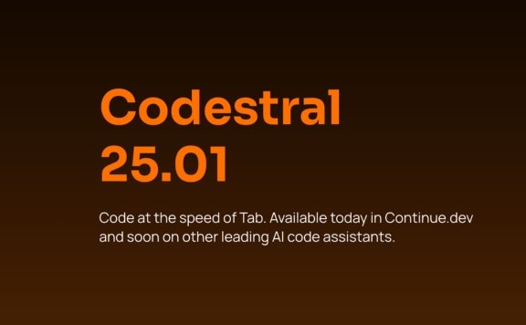 Codestral 25.01：Mistral AI最新推出的AI编程模型，编程速度提高2倍